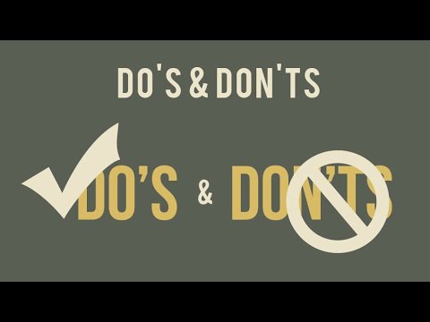 Do's & Don'ts Video